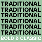 Bold & Classic - Traditional